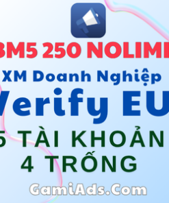 BM5 Verified EU (Có Tích Xanh) - Nền Tảng "Quý Tộc" Build Dàn Ads VPCS