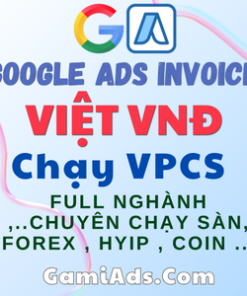 Tài khoản Google Ads Invoice Việt Vnđ